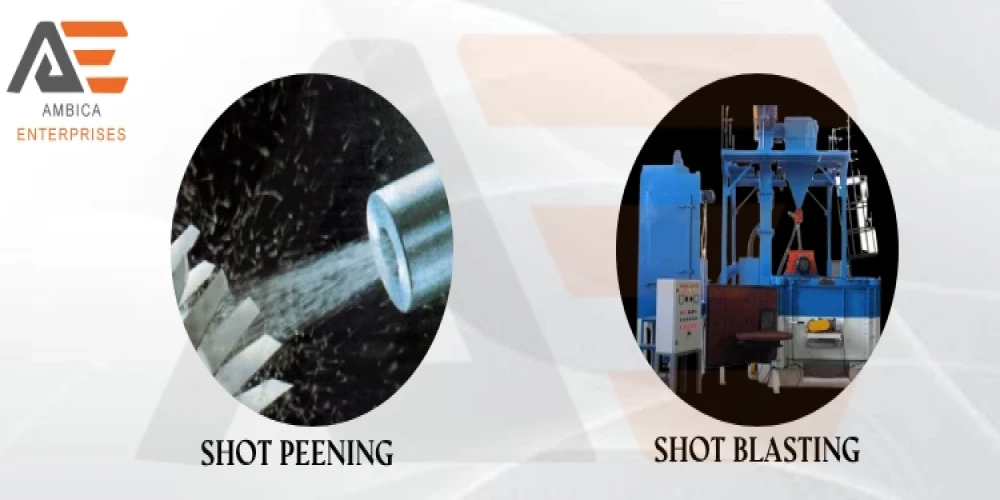 What is the Difference Between Shot Blasting and Shot Peening?
